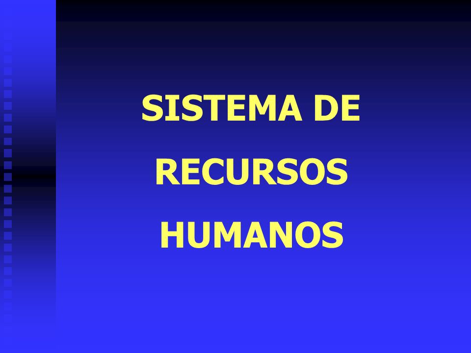 SISTEMA DE RECURSOS HUMANOS