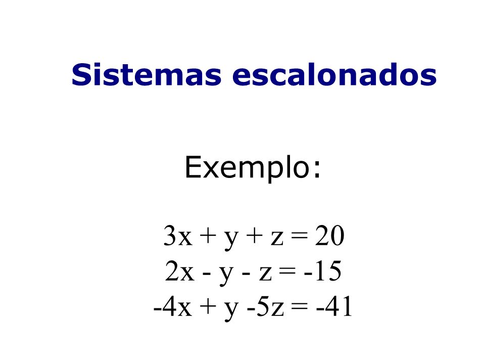 3x + y + z = 20 2x - y - z = x + y -5z = -41