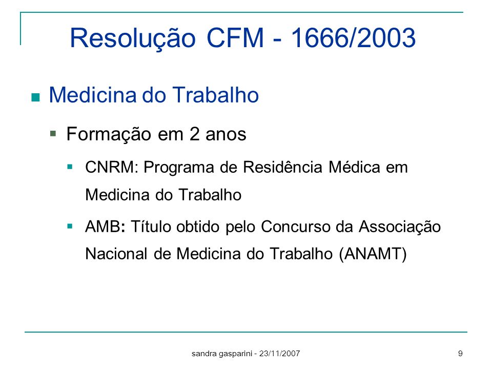 Resolução CFM /2003 Medicina do Trabalho Formação em 2 anos
