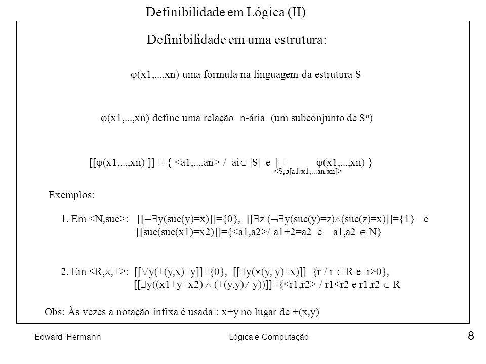 Definibilidade em Lógica (II)