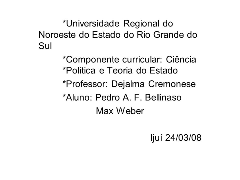 *Universidade Regional do Noroeste do Estado do Rio Grande do Sul