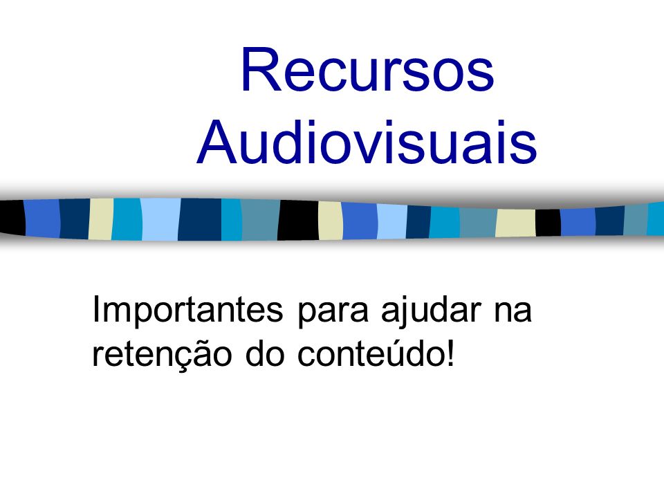 Recursos Audiovisuais