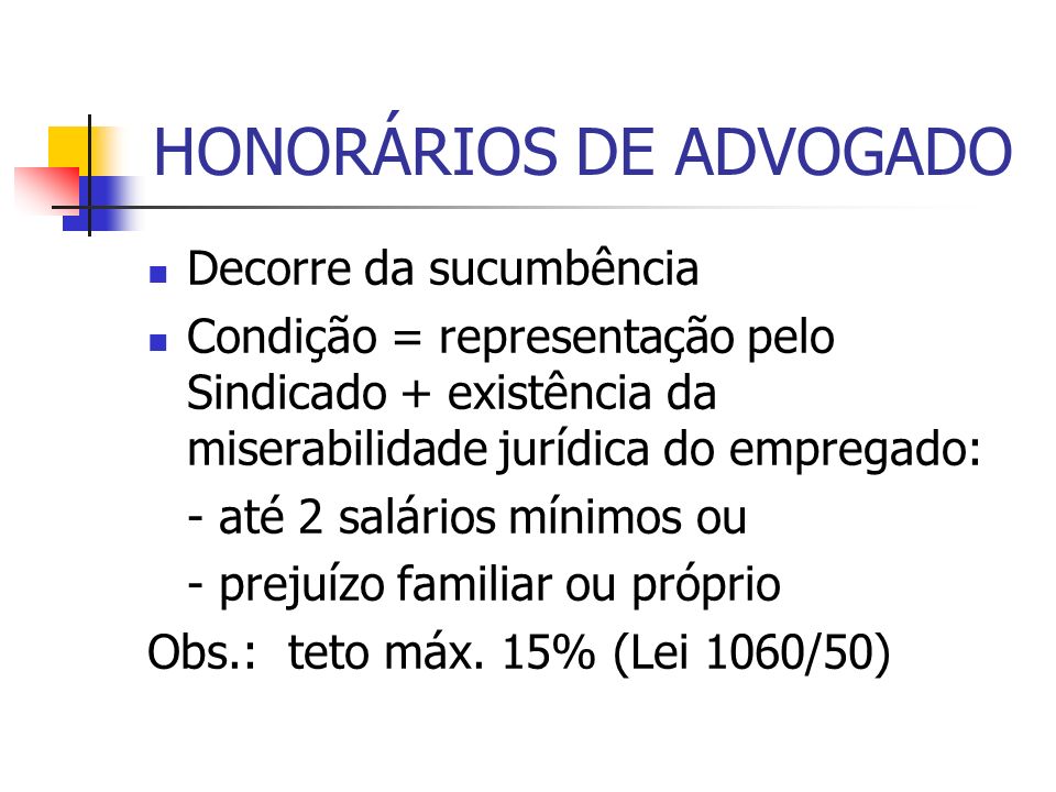 HONORÁRIOS DE ADVOGADO