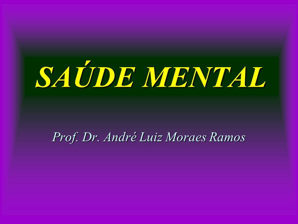 Prof. Dr. André Luiz Moraes Ramos