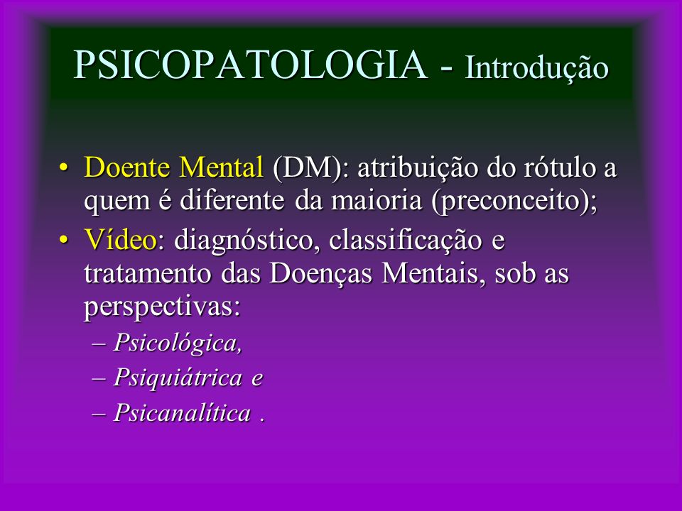 PSICOPATOLOGIA - Introdução
