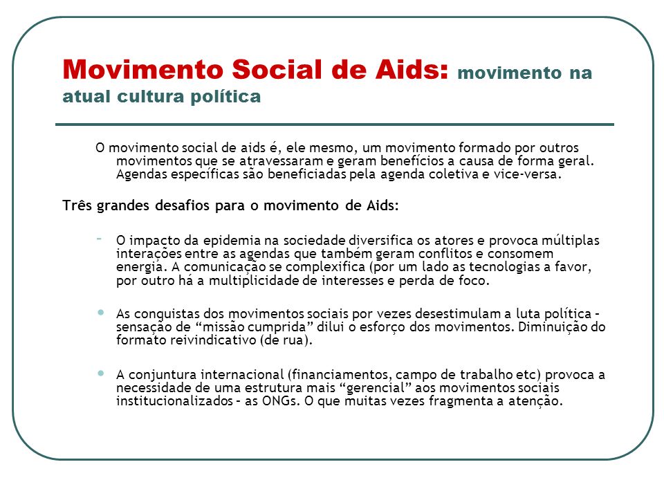 Movimento Social de Aids: movimento na atual cultura política