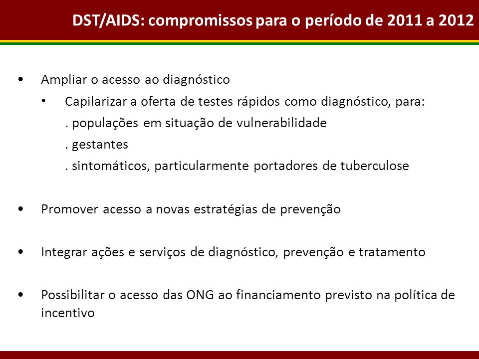 DST/AIDS: compromissos para o período de 2011 a 2012