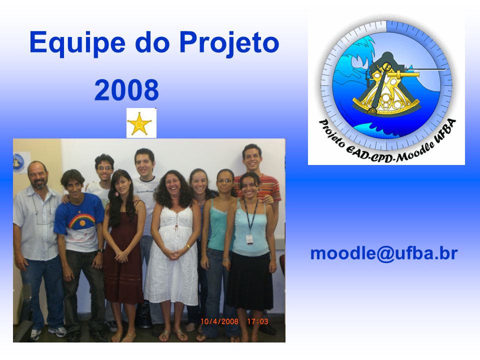 Equipe do Projeto 2008