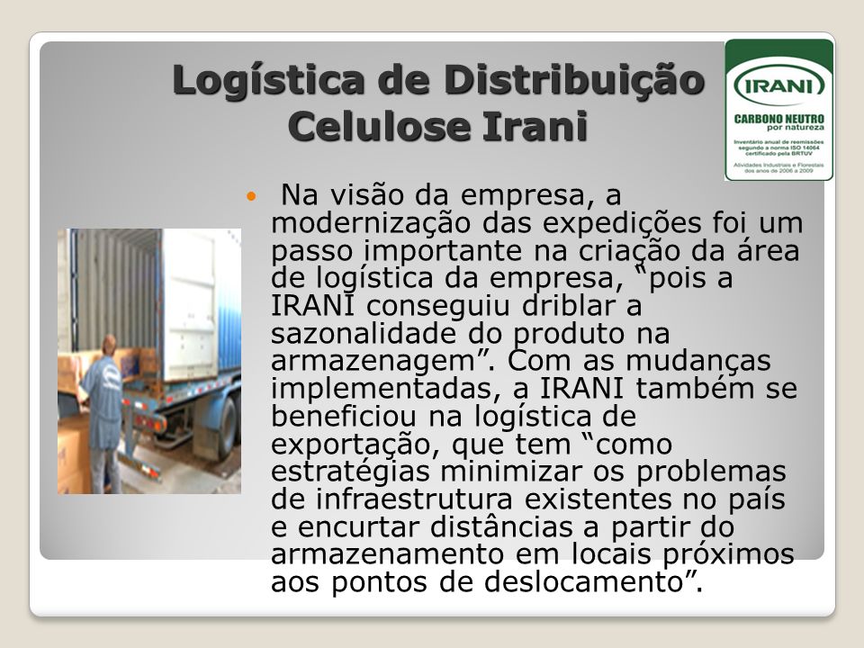 Logística de Distribuição Celulose Irani