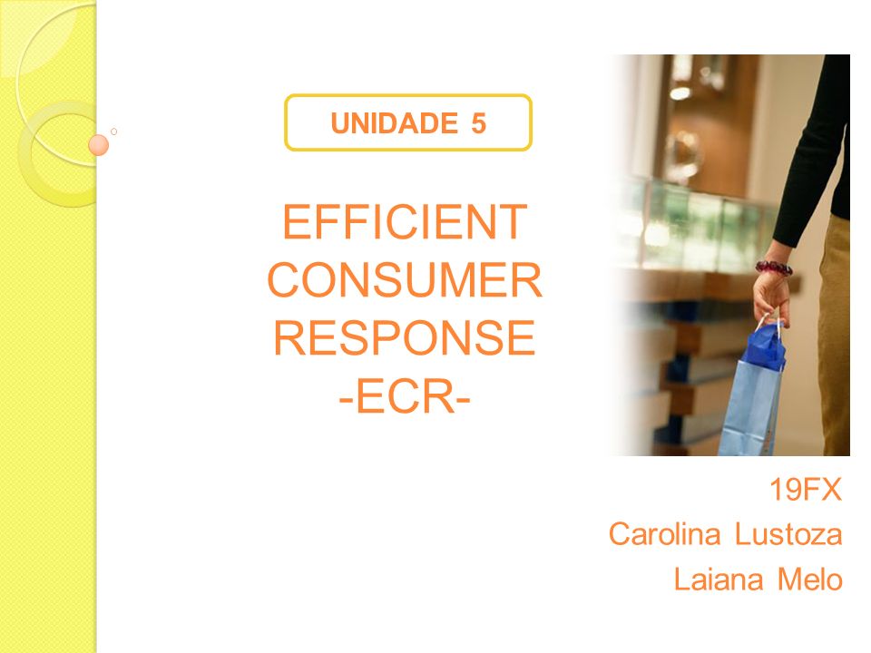 Efficient Consumer Response -ECR-