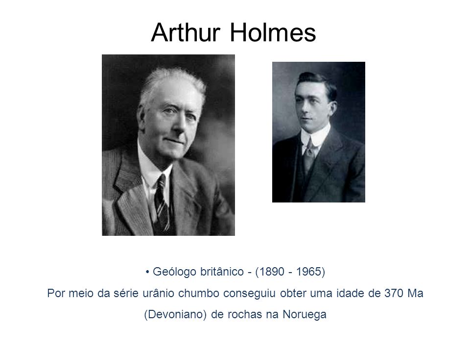 Arthur Holmes 1921: Terra 4 Ga Geólogo britânico - ( )