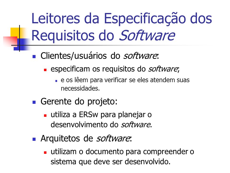 Leitores da Especificação dos Requisitos do Software