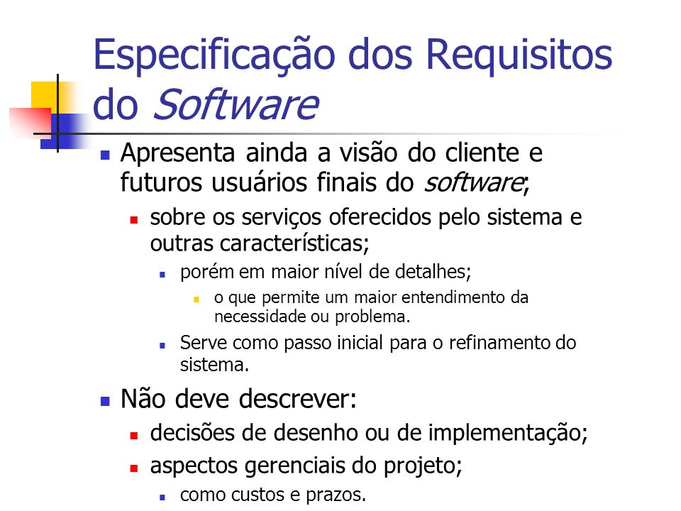 Especificação dos Requisitos do Software