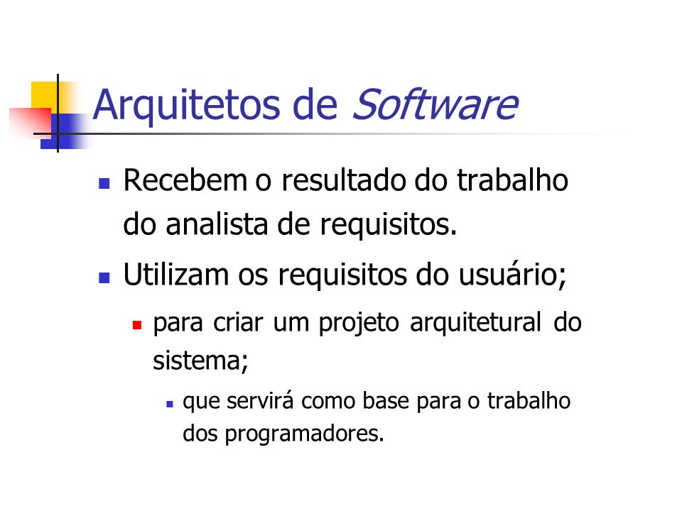 Arquitetos de Software