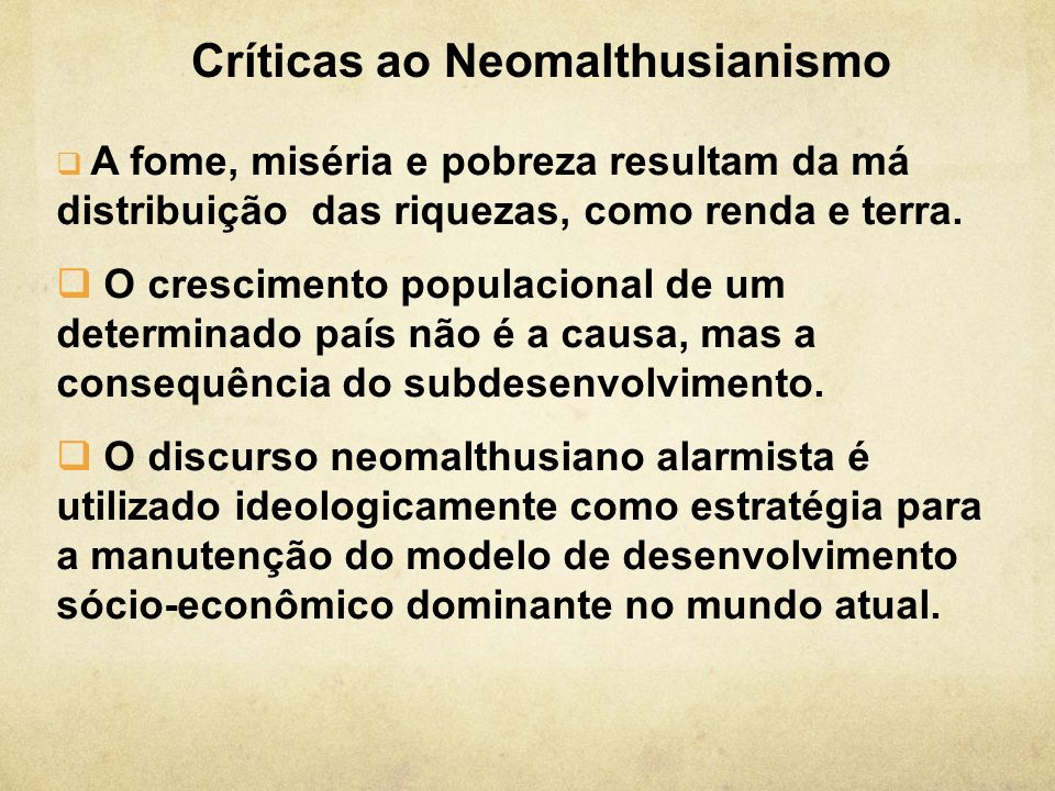 Críticas ao Neomalthusianismo