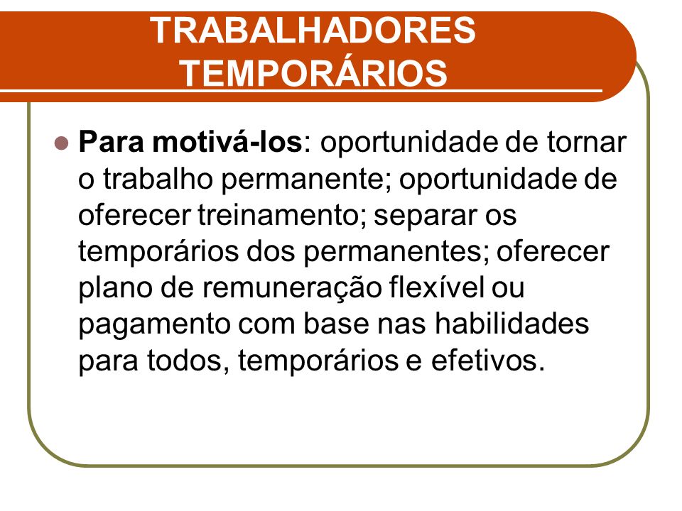 TRABALHADORES TEMPORÁRIOS