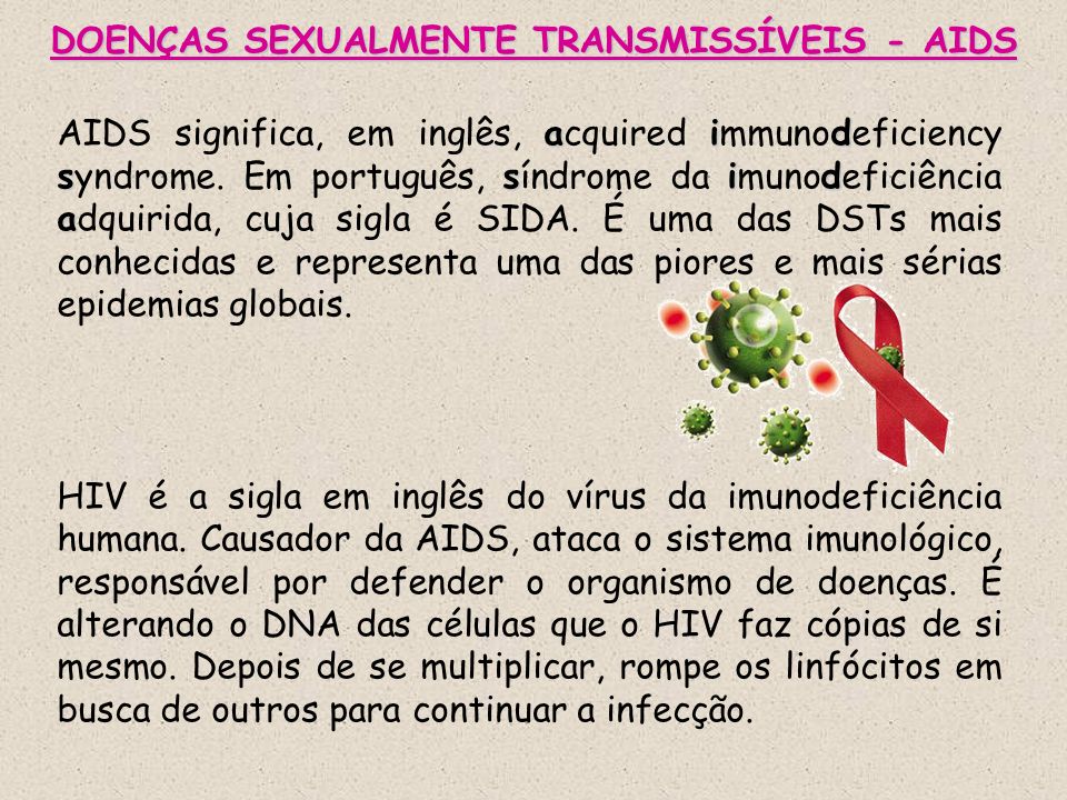 DOENÇAS SEXUALMENTE TRANSMISSÍVEIS - AIDS
