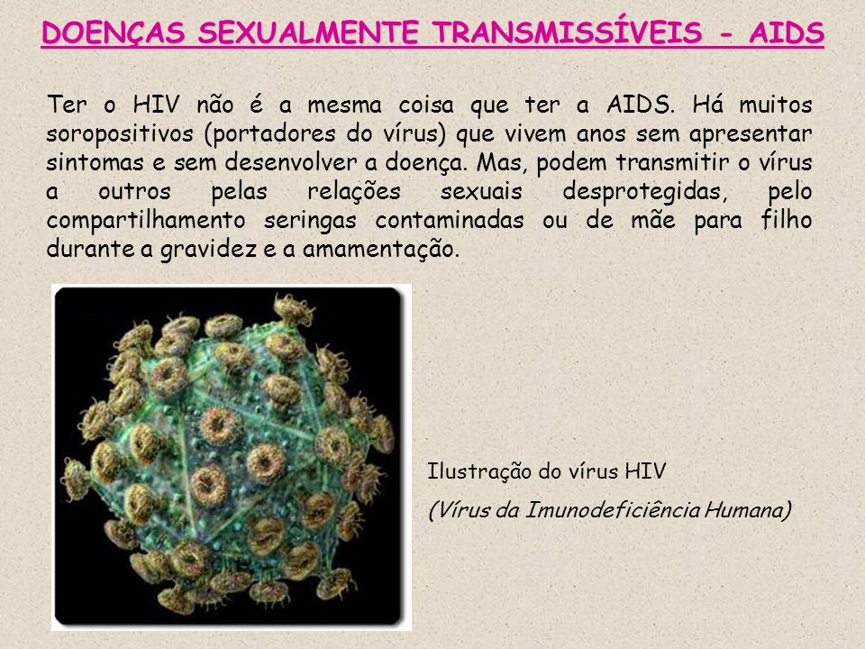 DOENÇAS SEXUALMENTE TRANSMISSÍVEIS - AIDS
