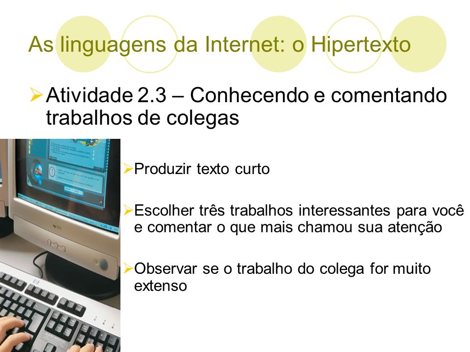 As linguagens da Internet: o Hipertexto