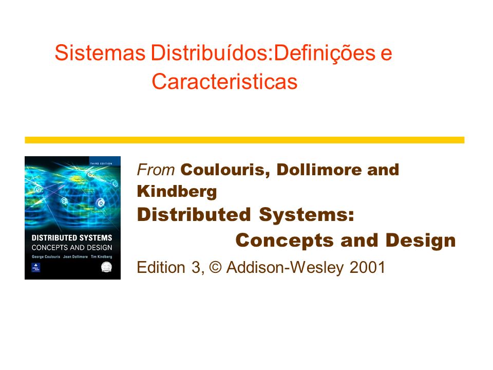 Sistemas Distribuídos:Definições e Caracteristicas