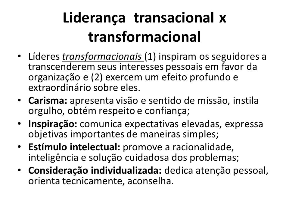 Liderança transacional x transformacional