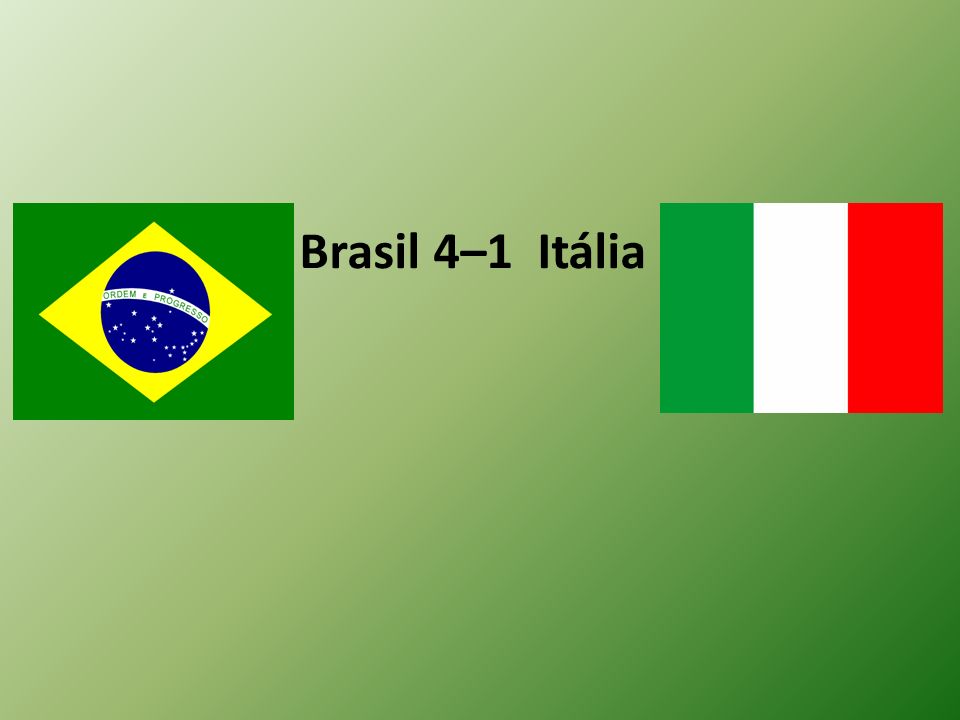 Brasil 4–1 Itália
