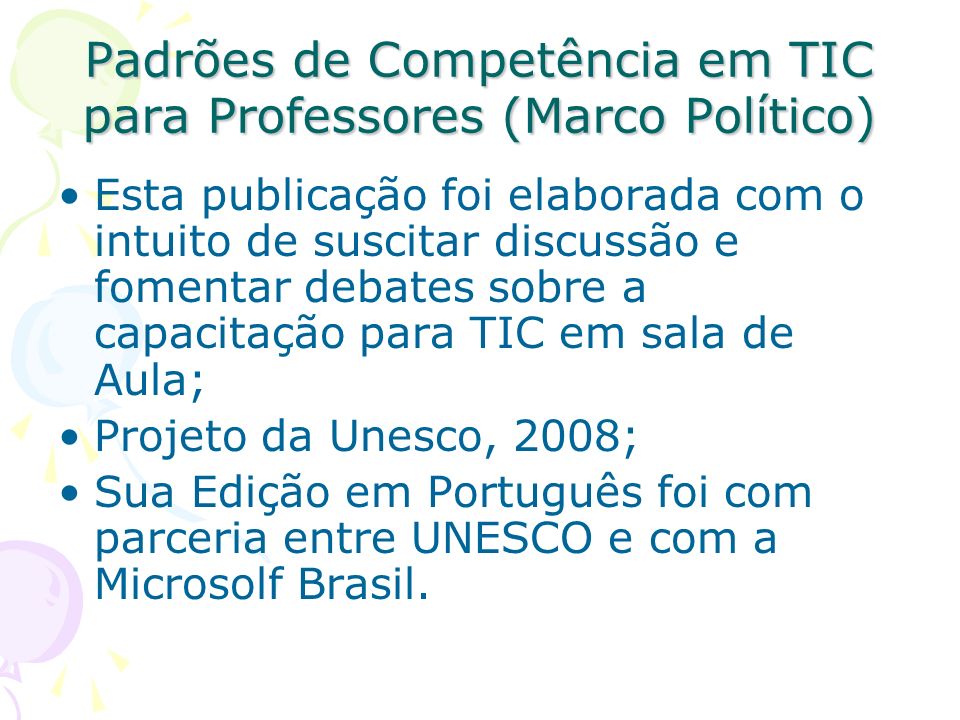 Padrões de Competência em TIC para Professores (Marco Político)