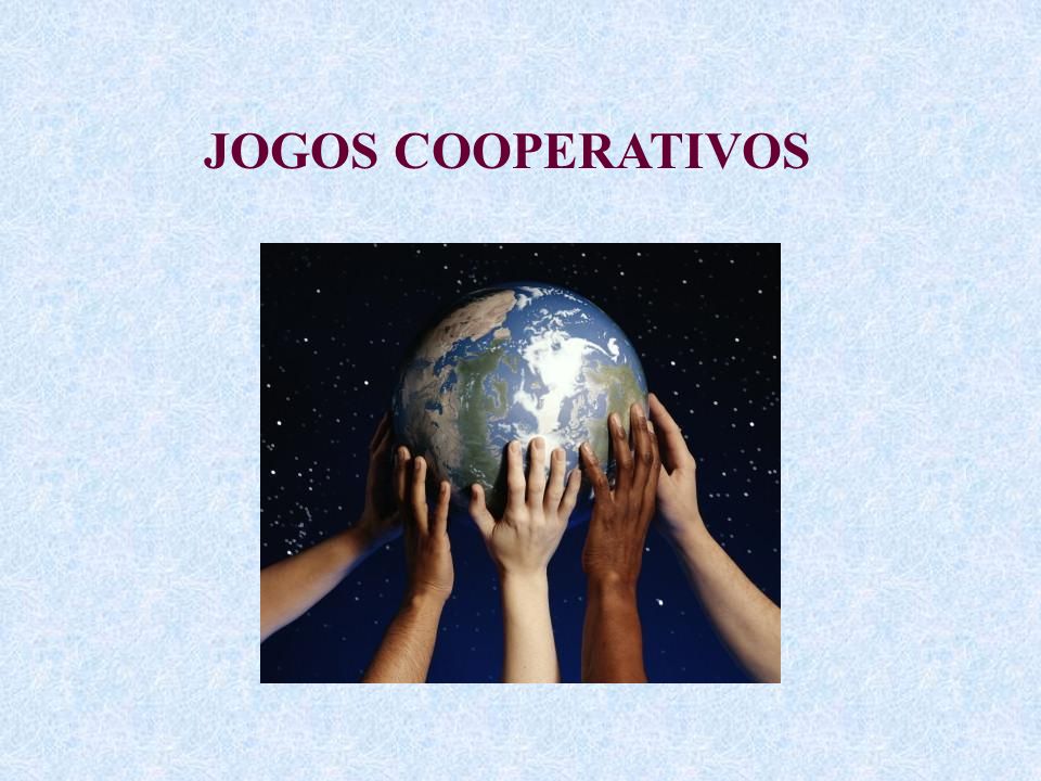JOGOS COOPERATIVOS