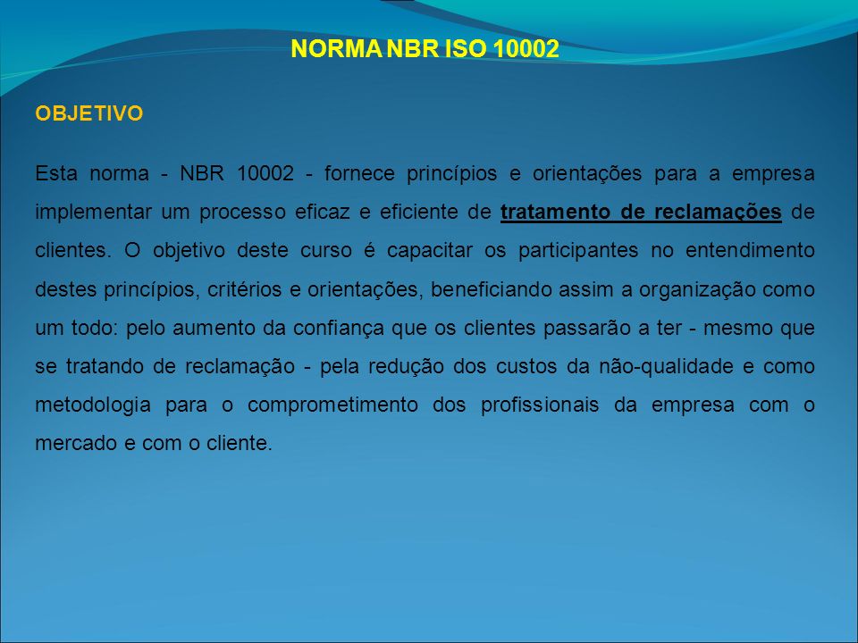 NORMA NBR ISO OBJETIVO.