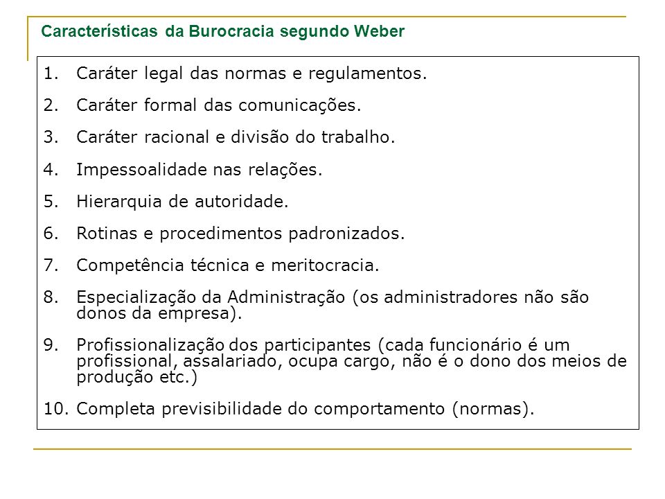 Características da Burocracia segundo Weber