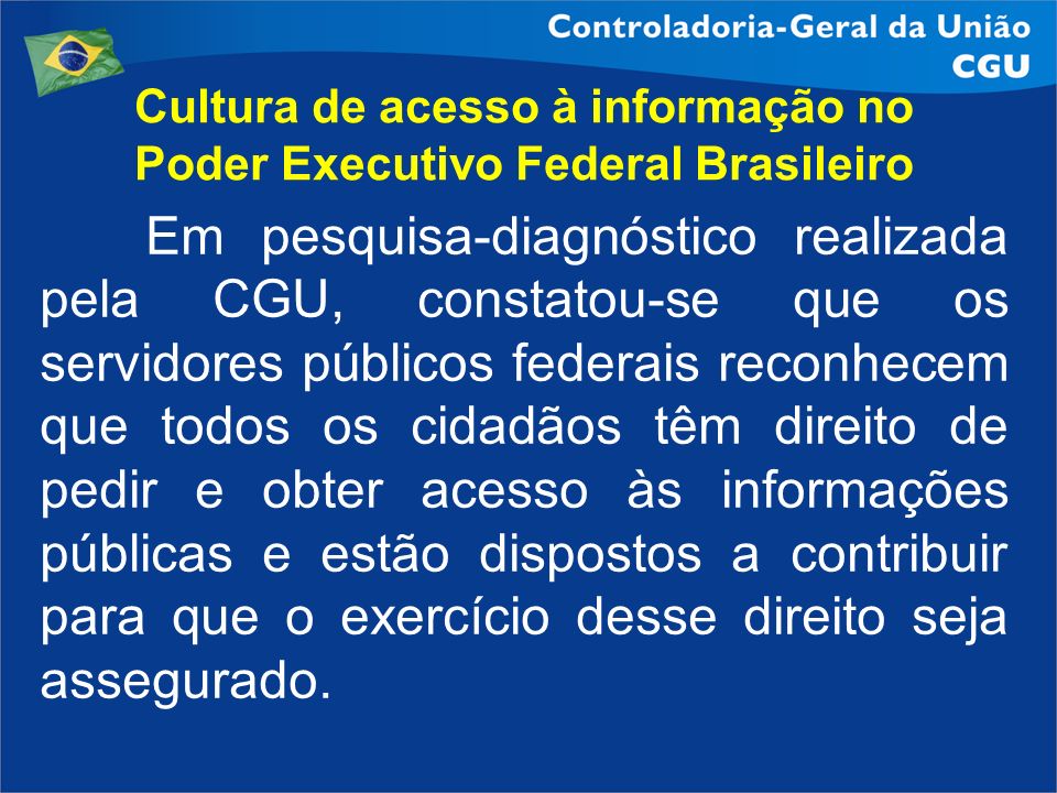 Cultura de acesso à informação no Poder Executivo Federal Brasileiro
