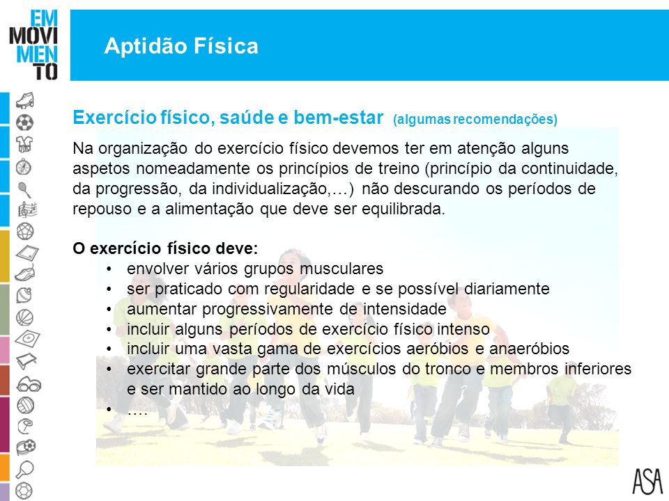 Aptidão Física Exercício físico, saúde e bem-estar (algumas recomendações)