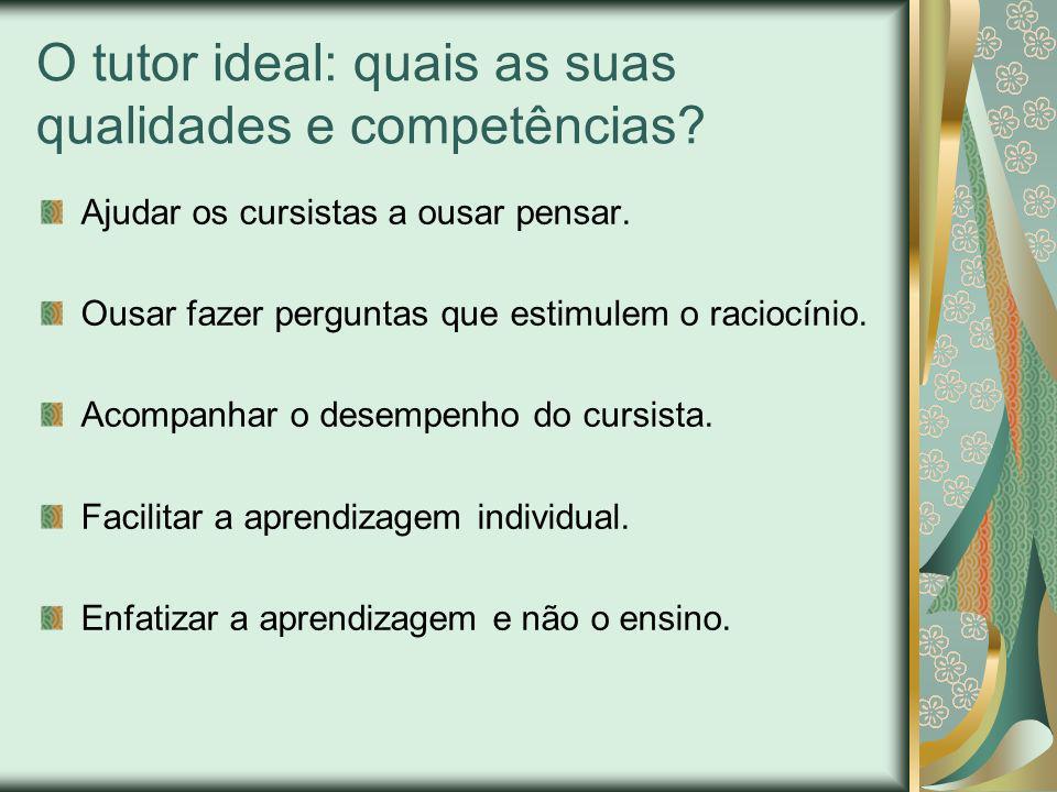 O tutor ideal: quais as suas qualidades e competências
