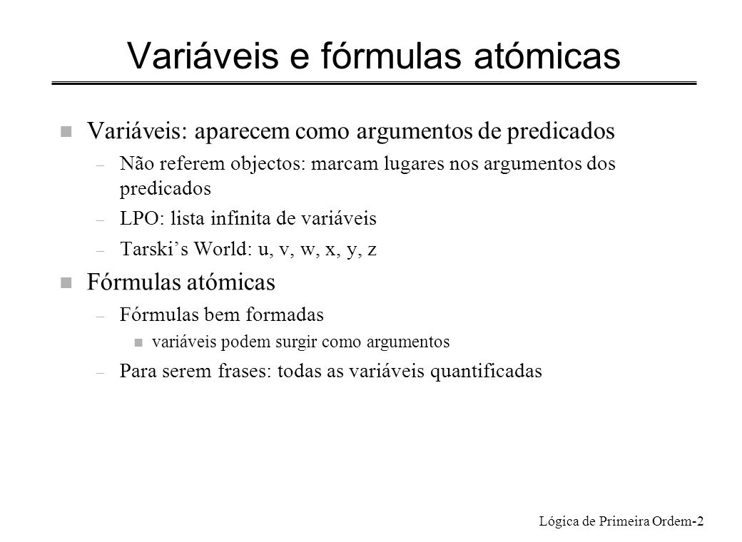 Variáveis e fórmulas atómicas