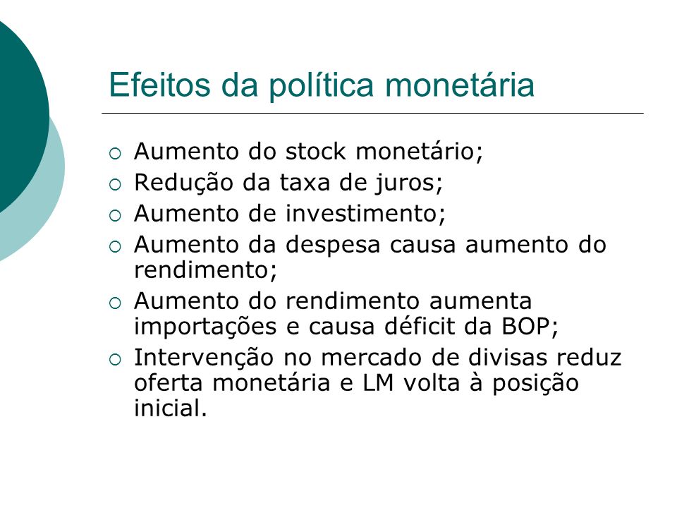 Efeitos da política monetária
