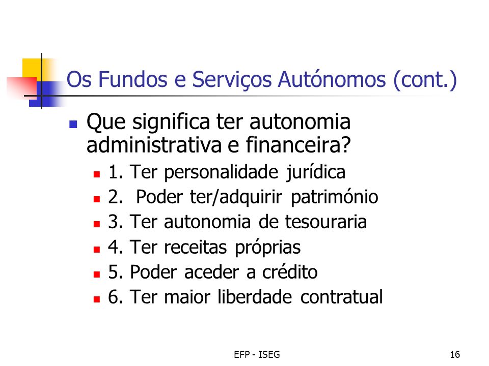 Os Fundos e Serviços Autónomos (cont.)