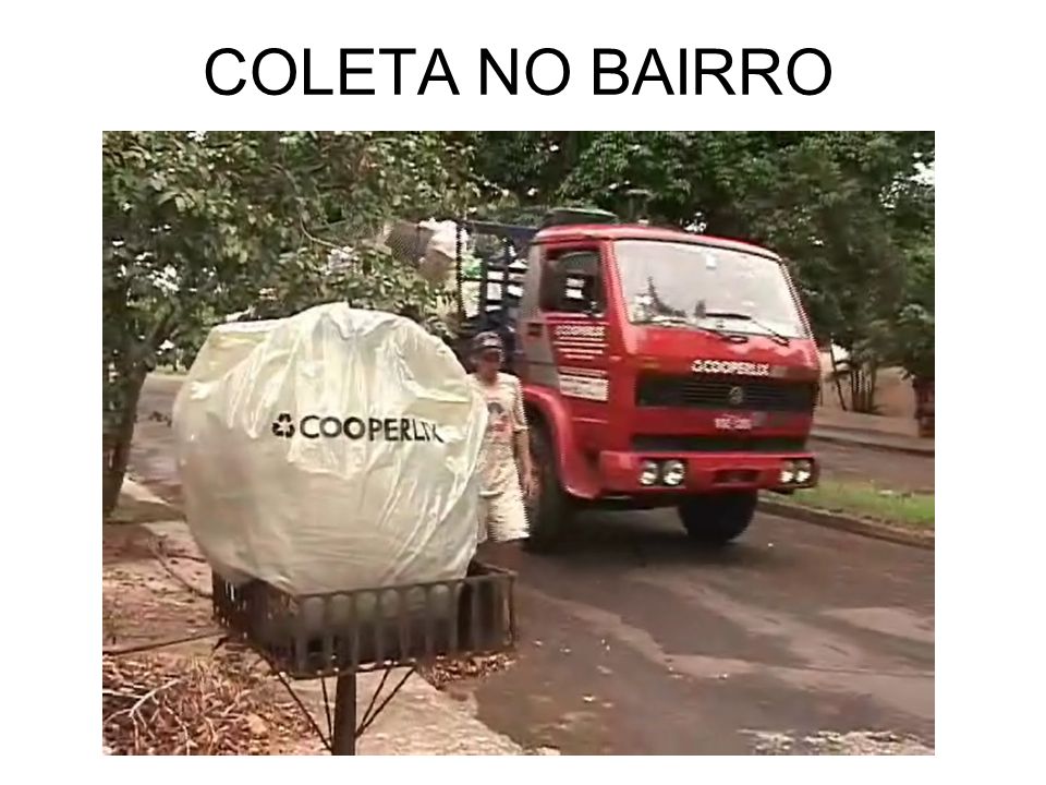 COLETA NO BAIRRO