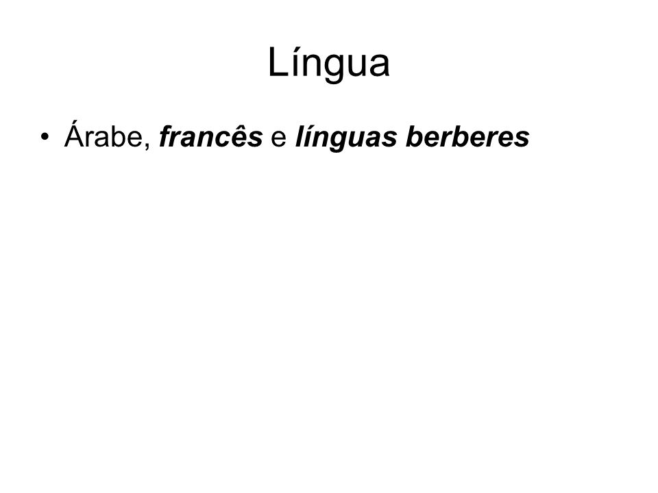 Língua Árabe, francês e línguas berberes