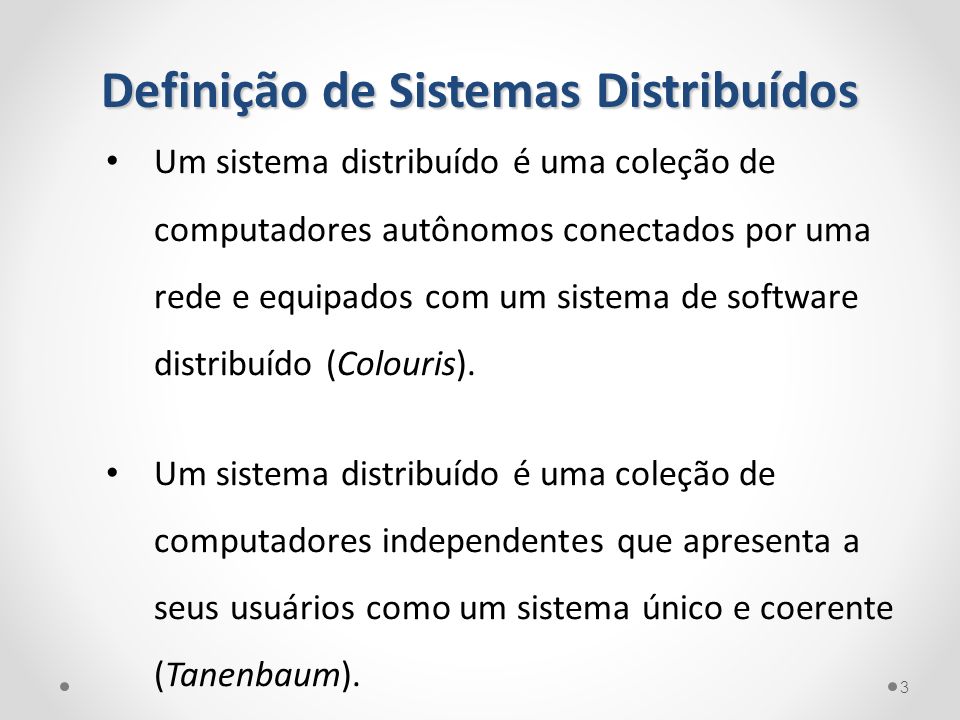 Definição de Sistemas Distribuídos