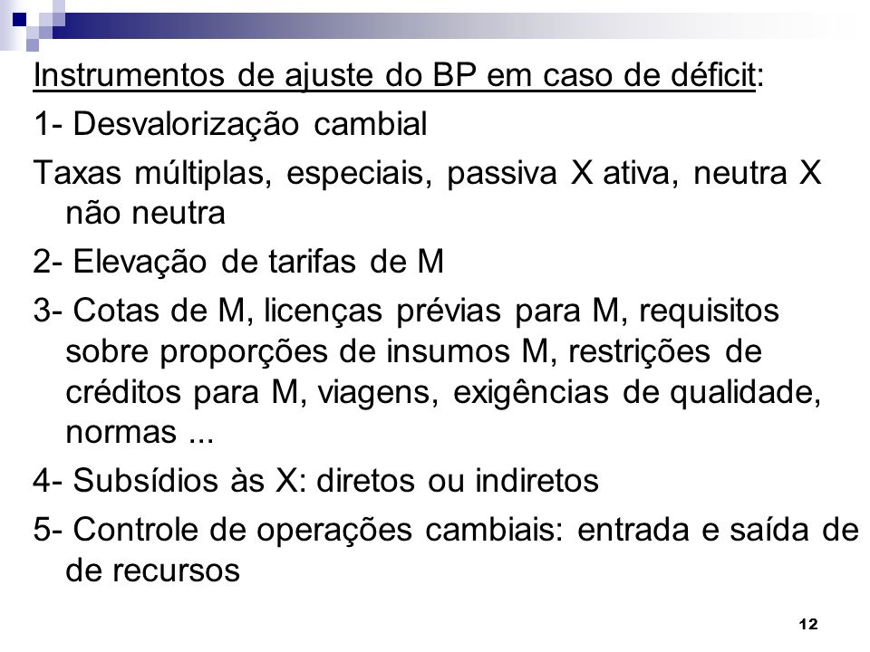 Instrumentos de ajuste do BP em caso de déficit: