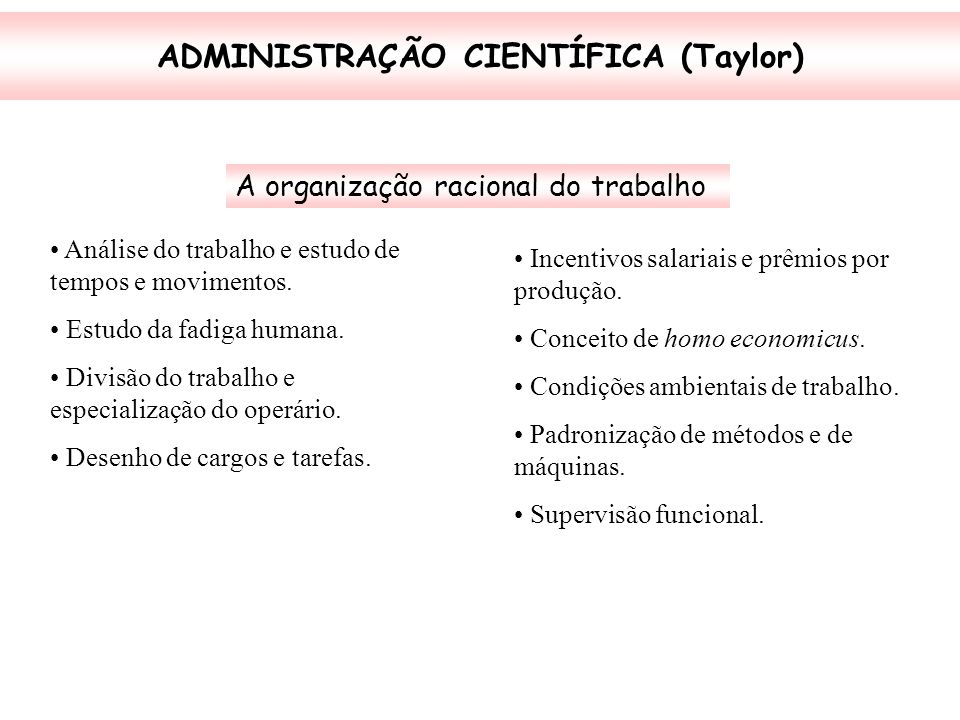 ADMINISTRAÇÃO CIENTÍFICA (Taylor)