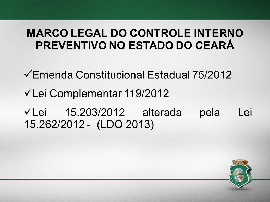 MARCO LEGAL DO CONTROLE INTERNO PREVENTIVO NO ESTADO DO CEARÁ
