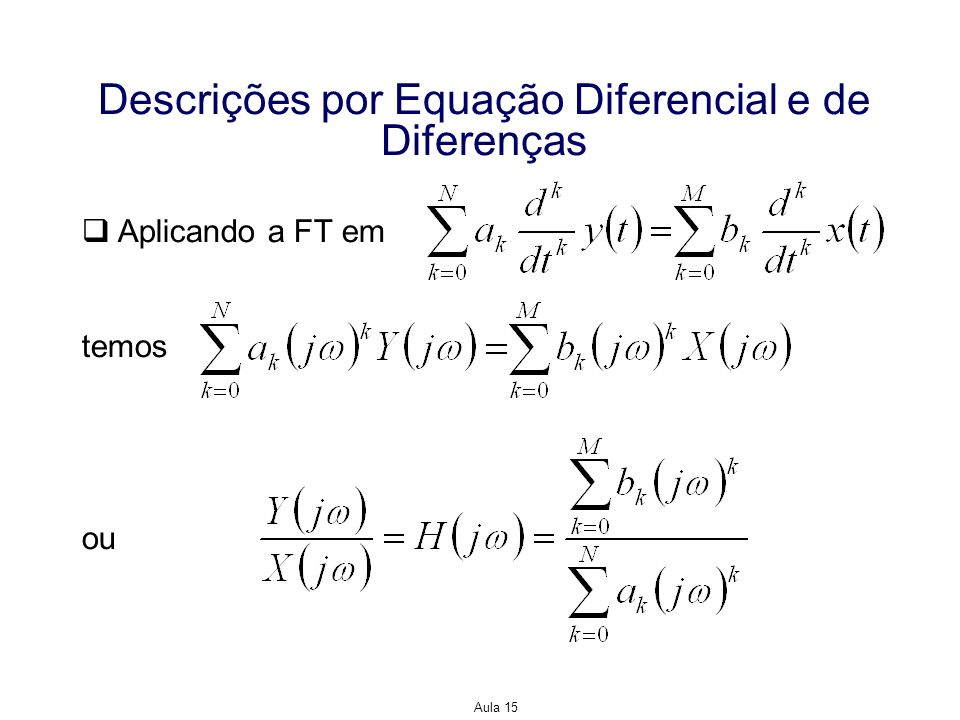 Descrições por Equação Diferencial e de Diferenças