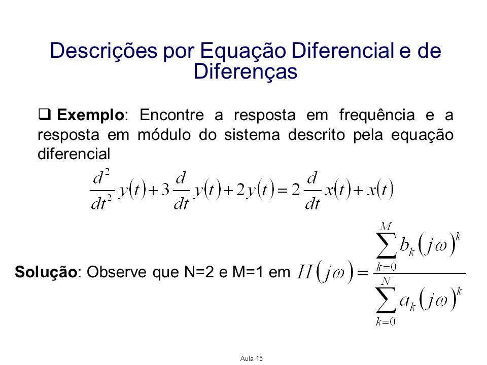 Descrições por Equação Diferencial e de Diferenças
