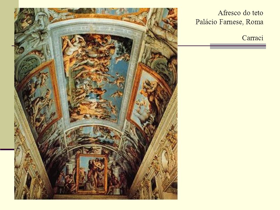 Afresco do teto Palácio Farnese, Roma Carraci