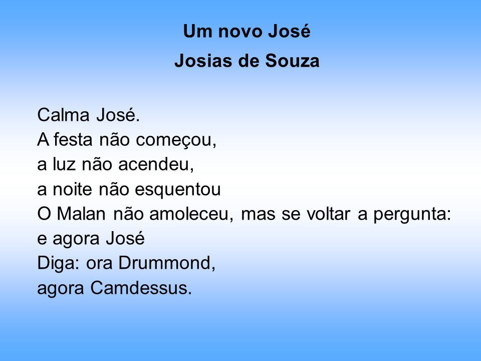 Um novo José Josias de Souza. Calma José. A festa não começou, a luz não acendeu, a noite não esquentou.