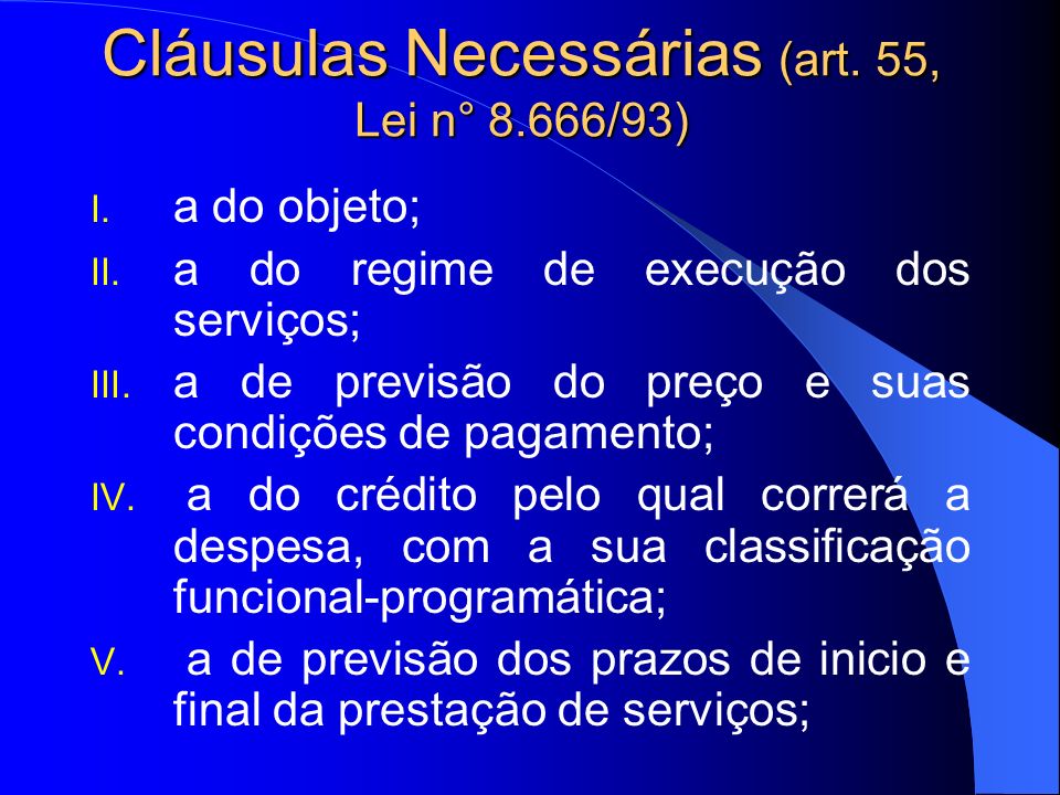 Cláusulas Necessárias (art. 55, Lei n° 8.666/93)