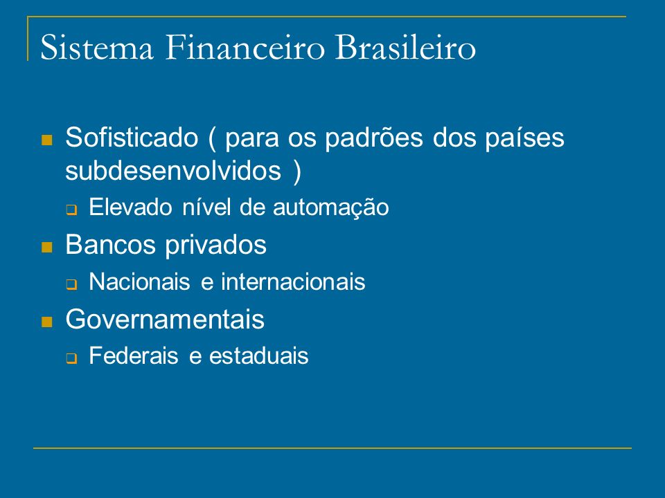 Sistema Financeiro Brasileiro