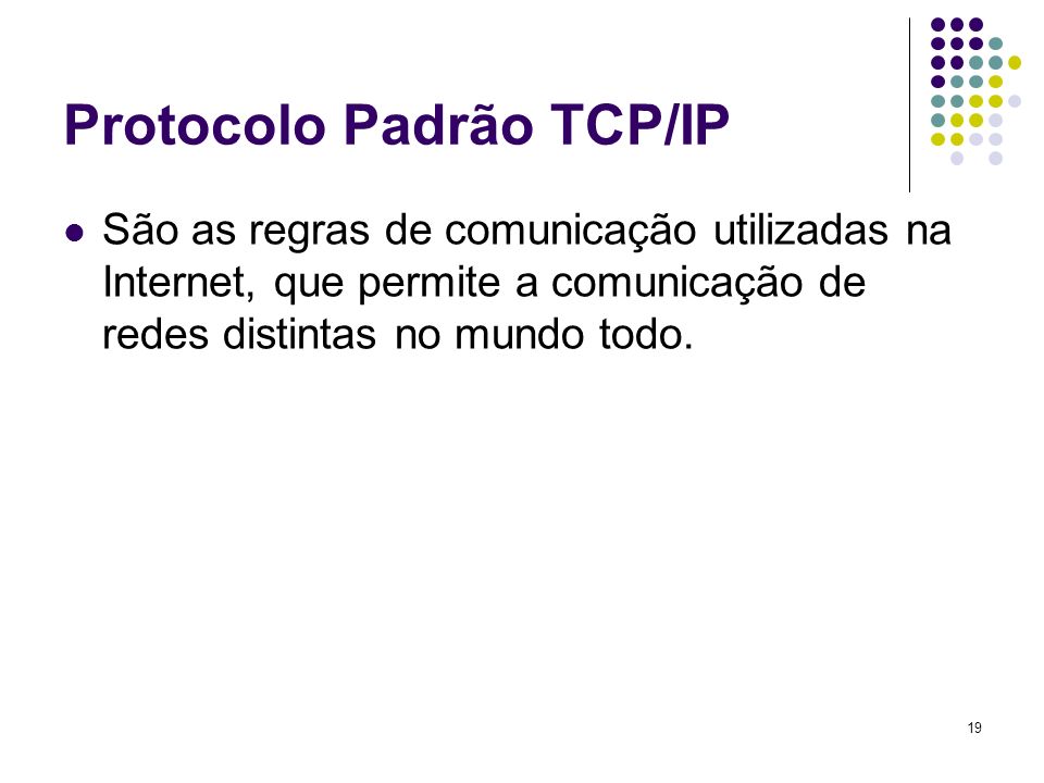 Protocolo Padrão TCP/IP