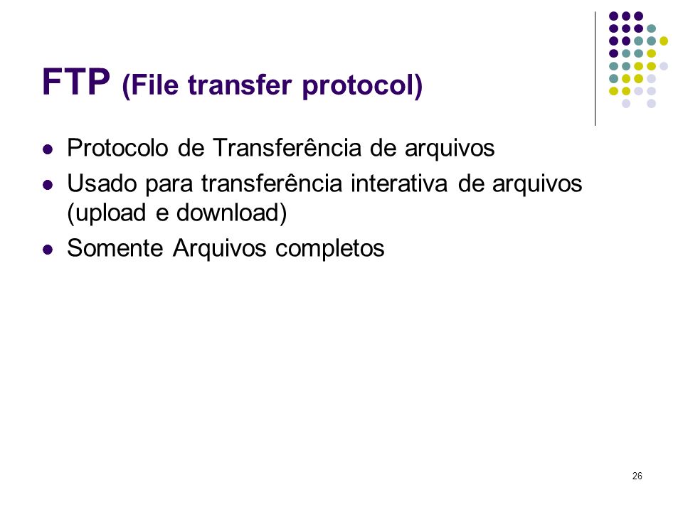 FTP (File transfer protocol)
